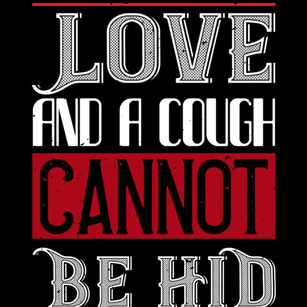love and a cough cannat be hid 01 Thumbnail